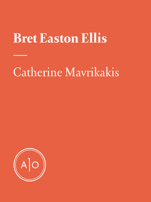cover image of Bret Easton Ellis
